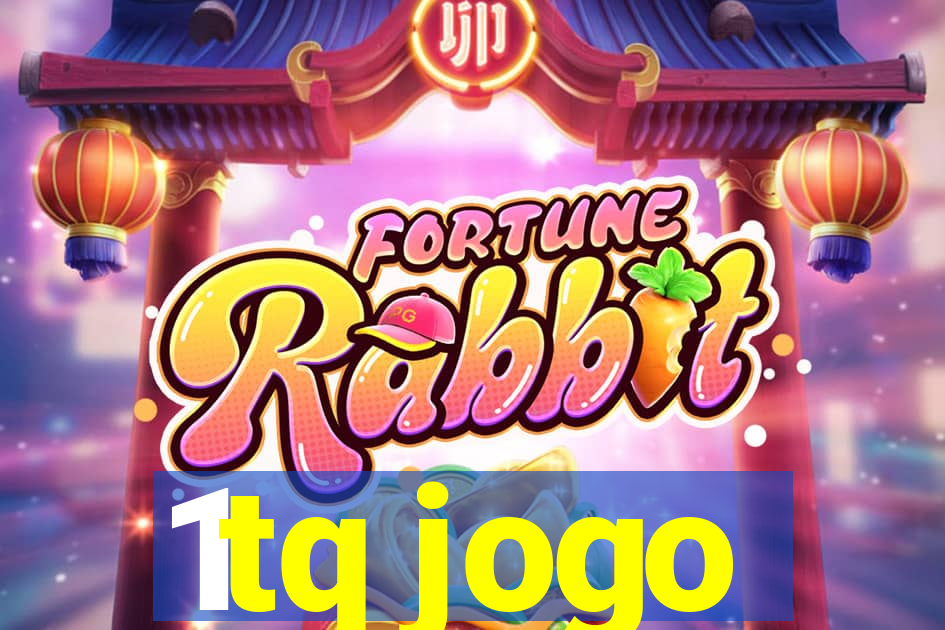 1tq jogo